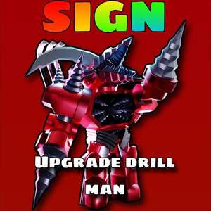 Upgrade Titan Drillman Sign Upgrade Titan Drillman Sign